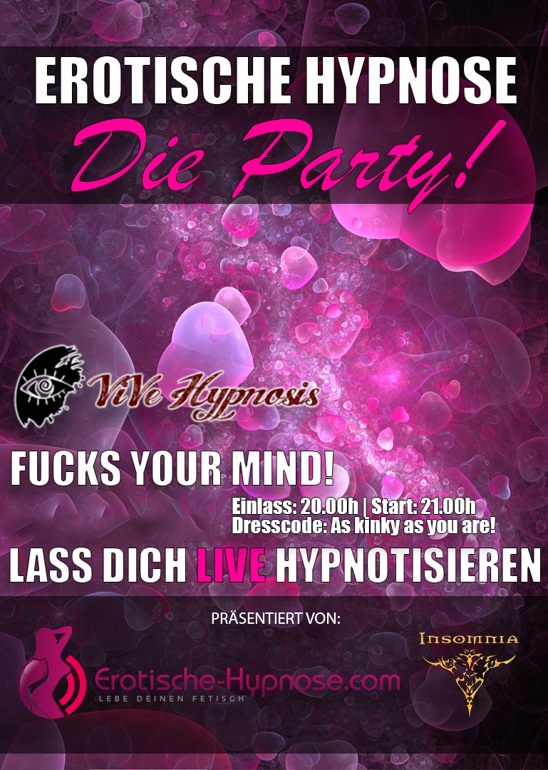 Erotische Hypnose Party @ INSOMNIA Nightclub Berlin - Hypnose, Sexpositive, Erotic, Fetish, Swinger, BDSM - Party