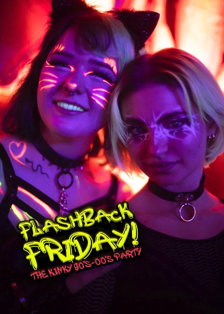 Flashback Friday @ INSOMNIA Nightclub Berlin - Sexpositive, Erotic, Fetish, 90s, 00s  - Party