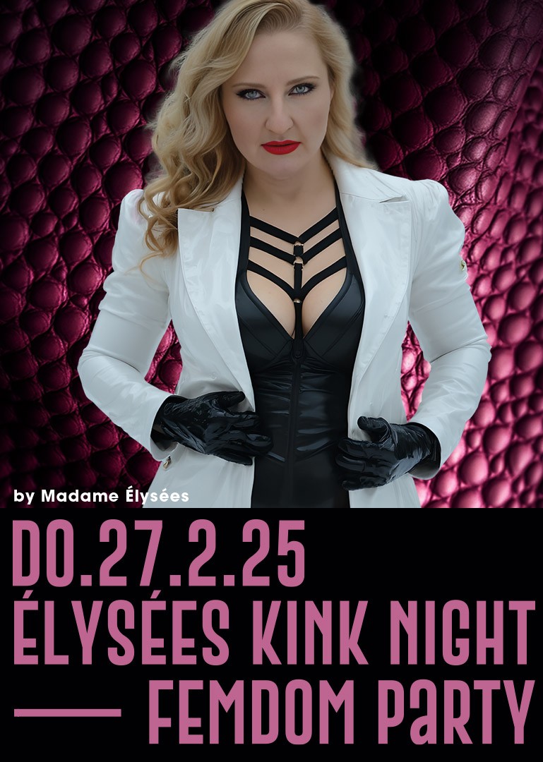 Elysees Kink Night - Femdom 