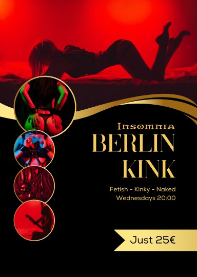 Berlin Kink @ INSOMNIA Nightclub Berlin - Sexpositive, Erotic, Fetish, Swinger, BDSM - Party