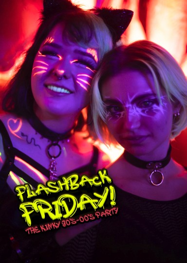 Flashback Friday @ INSOMNIA Nightclub Berlin - Sexpositive, Erotic, Fetish, 90s, 00s  - Party