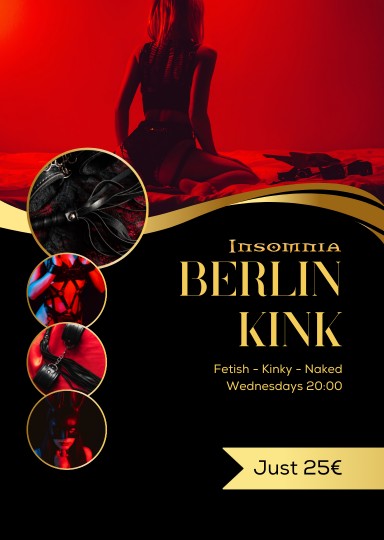 Berlin Kink @ INSOMNIA Nightclub Berlin - Sexpositive, Erotic, Fetish, Swinger, BDSM - Party