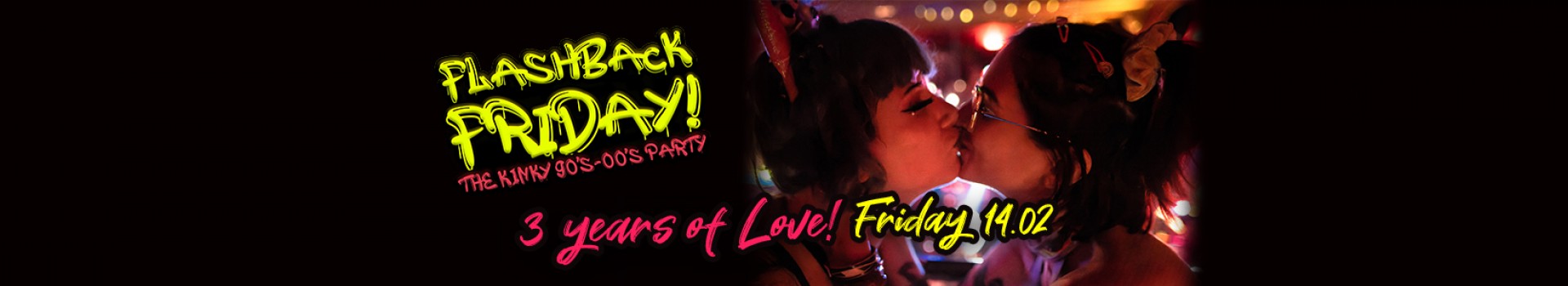 Flashback Friday - The Kinky 90's-00's Party!