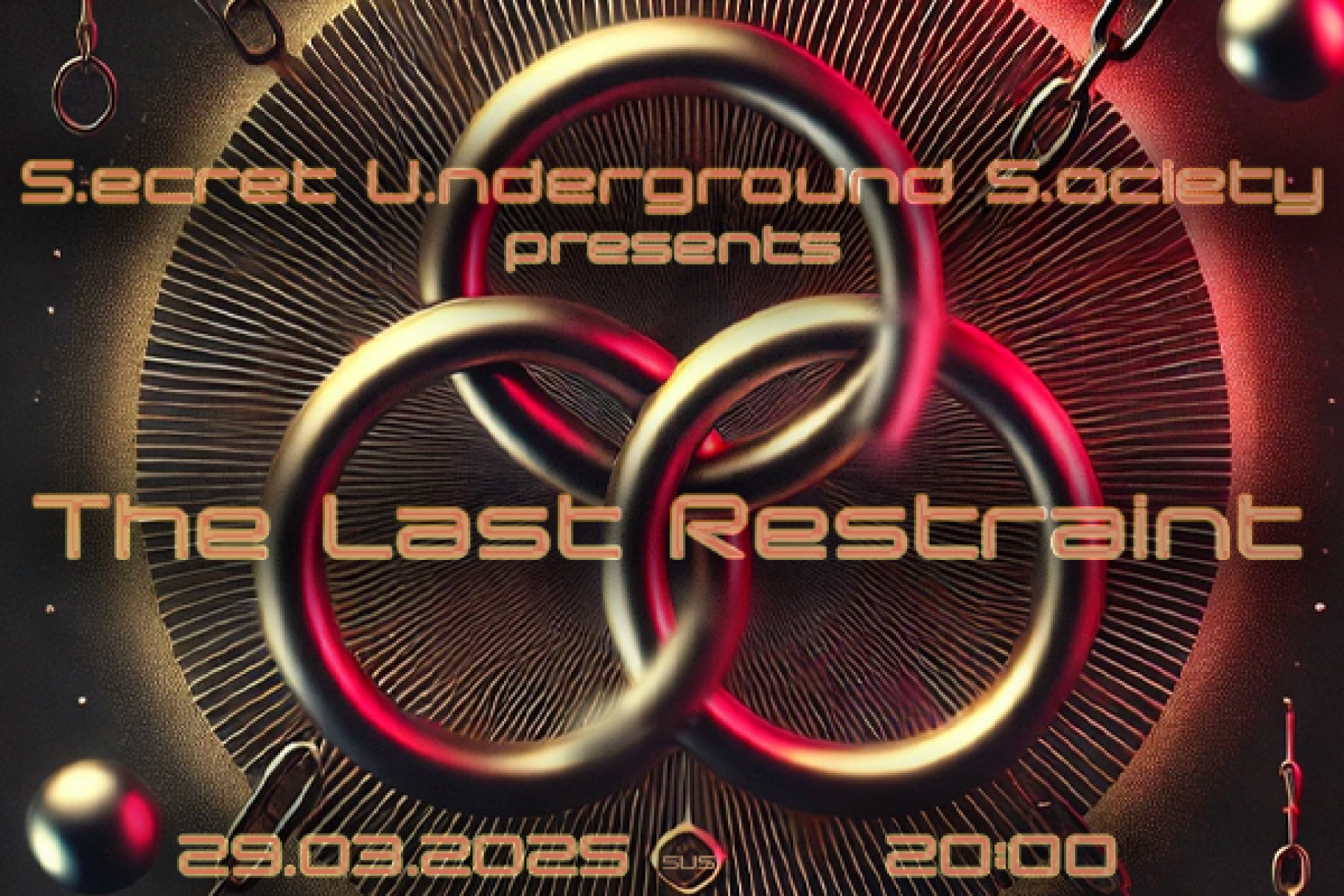 S.ecret U.nderground S.ociety: The Last Restraint