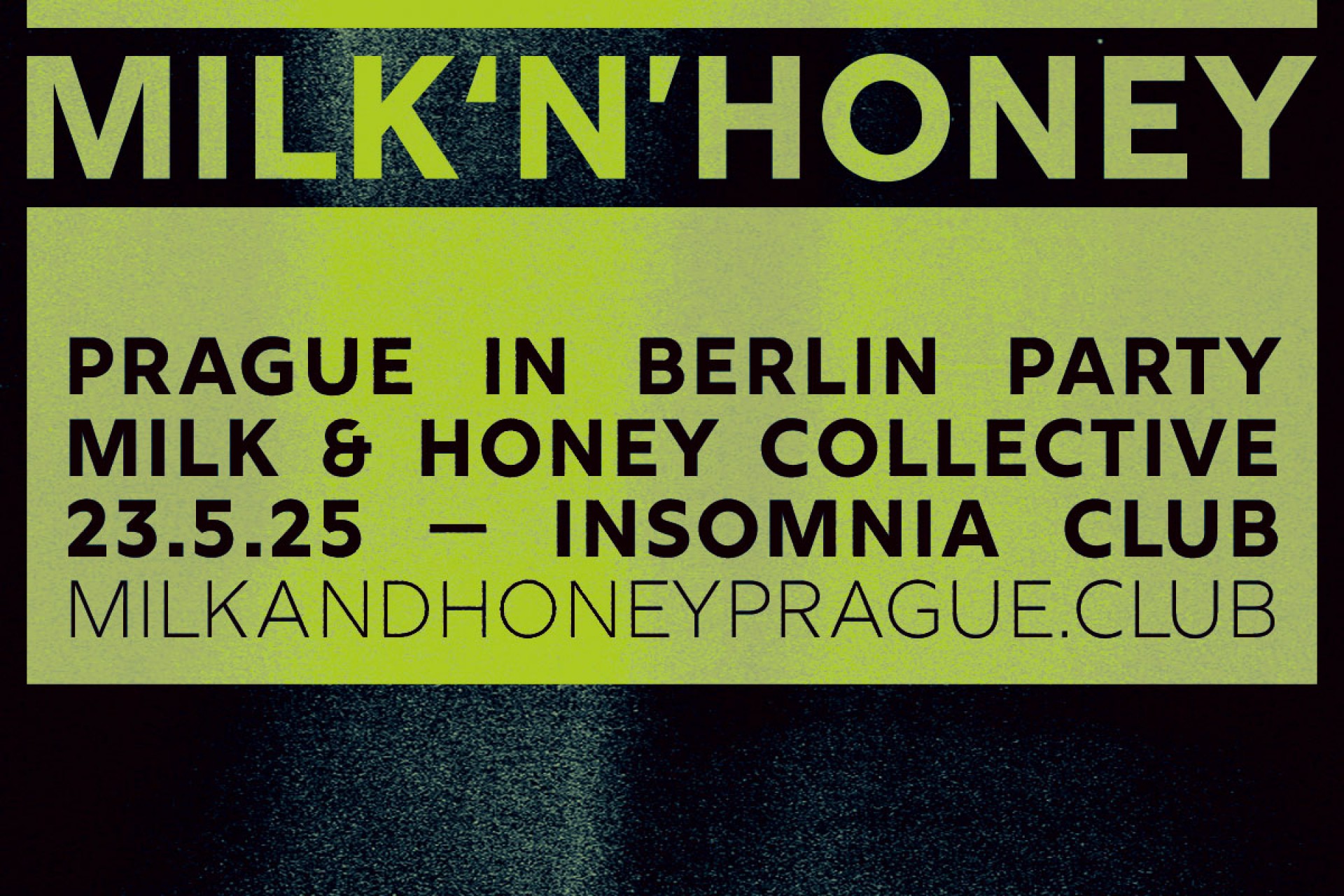 MILK & HONEY - Prague in Berlin